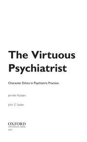 Front cover of The virtuous psychiatrist by Jennifer Radden