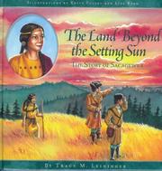 Cover of The land beyond the setting sun by Tracy M. Leininger