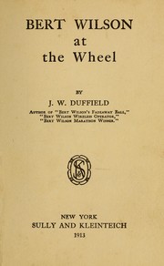 Cover of Bert Wilson at the wheel by J. W. Duffield