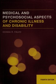 Cover of Medical and psychosocial aspects of chronic illness and disability by Donna R. Falvo