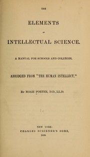 Front cover of The elements of intellectual science by Porter, Noah