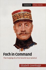 Cover of Foch in command by Elizabeth Greenhalgh