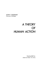 Front cover of A theory of human action by Alvin I. Goldman