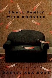 Front cover of Small family with rooster by Daniel Asa Rose