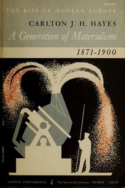 Cover of A generation of materialism, 1871-1900 by Carlton J. H. Hayes