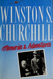 Cover of Memories and adventures by Winston S. Churchill