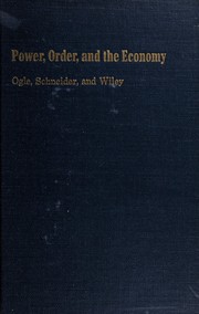 Front cover of Power, order, and the economy by Ogle, Marbury Bladen