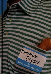 Cover of Remember Dippy by Shirley Reva Vernick