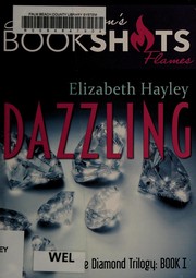 Cover of Dazzling by Elizabeth Hayley
