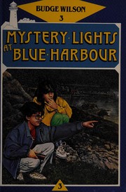 Front cover of Mystery Lights at Blue Harbour by Budge Wilson