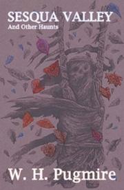 Front cover of Sesqua Valley and Other Haunts by W. H. Pugmire