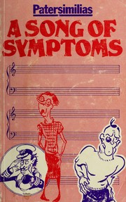 Front cover of A song of symptoms by Patersimilias.