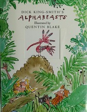 Cover of Dick King-Smith's Alphabeasts by Dick King-Smith