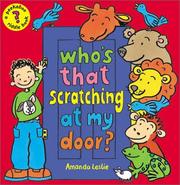 Front cover of Who's that scratching at my door? by Amanda Leslie