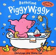 Cover of Bathtime piggywiggy by Christyan Fox