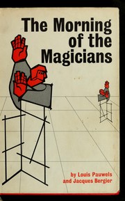 Front cover of Le Matin des magiciens by Louis Pauwels