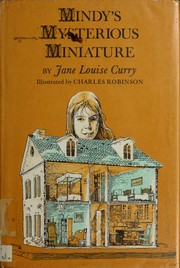 Front cover of Mindy's Mysterious Miniature by Jane Louise Curry