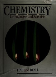 Front cover of Chemistry for Engineers and Scientists by Leonard W. Fine