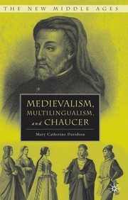 Front cover of Medievalism, multilingualism, and Chaucer by Mary Catherine Davidson