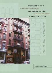 Front cover of Biography of a Tenement House in New York City by Andrew S. Dolkart