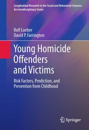 Front cover of Young Homicide Offenders and Victims by Rolf Loeber