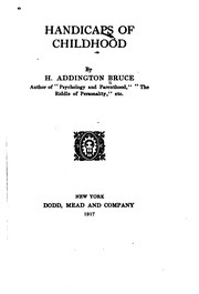 Cover of Handicaps of childhood by H. Addington Bruce