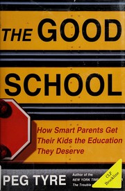 Cover of The good school by Peg Tyre
