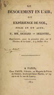 Front cover of Le dénouement en l'air, ou Expérience de vol by Richard Fabert