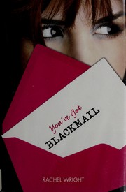 Cover of You've got blackmail by Rachel Wright