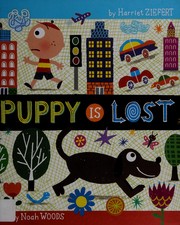 Front cover of Puppy is lost by Harriet Ziefert