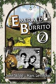 Front cover of The Emerald Burrito of Oz by John Skipp