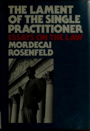 Cover of The lament of the single practitioner by Mordecai Rosenfeld