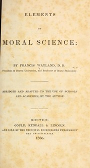 Cover of Elements of moral science by Francis Wayland