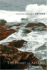 Cover of The heart to Artemis by Bryher