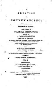 Front cover of A Treatise on Conveyancing: With a View to Its Application to Practice : Being a Series of .. by Richard Preston