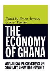 Front cover of The economy of Ghana by Ernest Aryeetey
