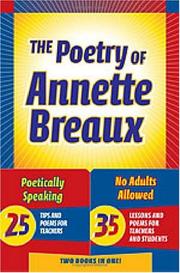 Cover of The poetry of Annette Breaux by Annette L. Breaux