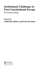 Front cover of Institutional challenges in post-constitutional Europe by Catherine Moury