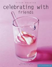 Cover of Celebrating with friends by Trish Deseine