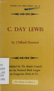 Cover of C. Day Lewis by Dyment, Clifford