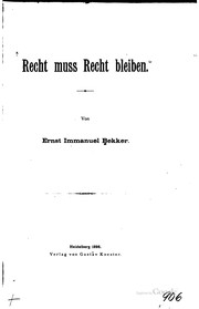 Front cover of Recht muss Recht bleiben by Ernst Immanuel Bekker