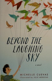 Front cover of Beyond the laughing sky by Michelle Cuevas