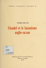 Front cover of Claudel et le satanisme Anglo-Saxon by Brunel, Pierre.