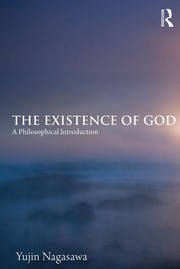 Front cover of The existence of God by Yujin Nagasawa