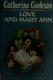 Front cover of Love and Mary Ann by Catherine Cookson