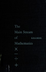 Front cover of The main stream of mathematics by Edna E. Kramer