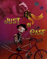 Cover of Just in case by Yuyi Morales