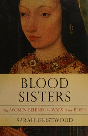 Front cover of Blood sisters by Sarah Gristwood