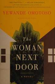 Front cover of The woman next door by Yewande Omotoso