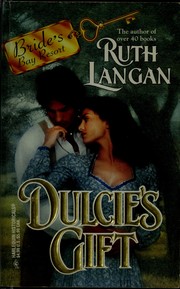 Cover of Dulcie's Gift by Ruth Ryan Langan